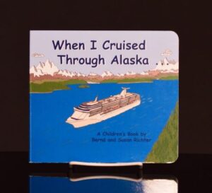 When I Cruised Through Alaska…