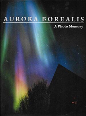Aurora Borealis : A Photo Memory